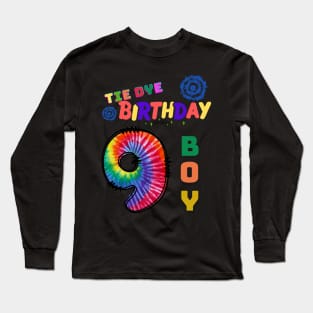 9 years old Tie dye Birthday boy Long Sleeve T-Shirt